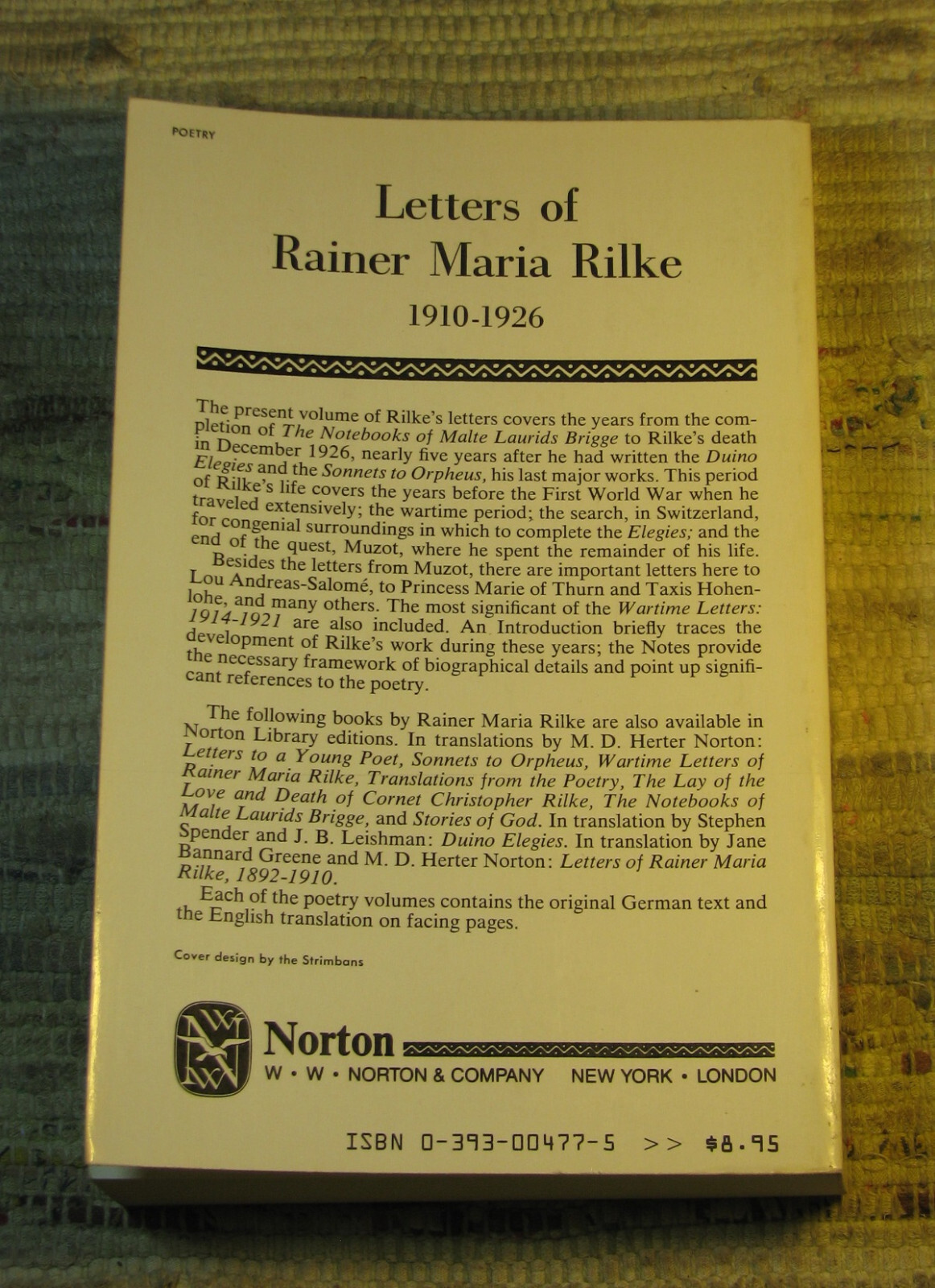 LETTERS OF RAINER MARIA RILKE 1892-1910 & 1910-1926 ©1972 Norton Library Paperba