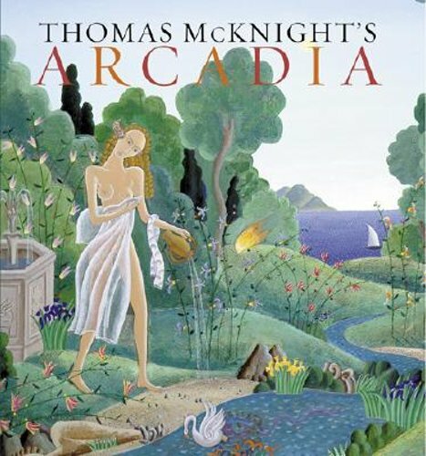 Thomas McKnight’s Arcadia by Francesco Colonna: New
