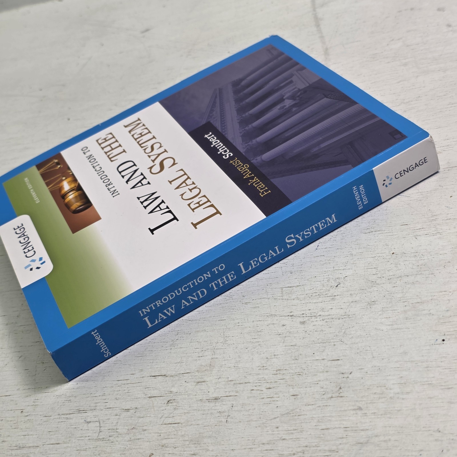 Introduction to Law and the Legal System Paperback Frank Schubert Cengage 11th