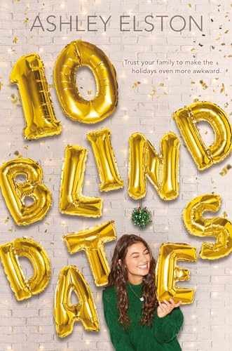 10 Blind Dates – Hardcover, by Elston Ashley – Very Good u