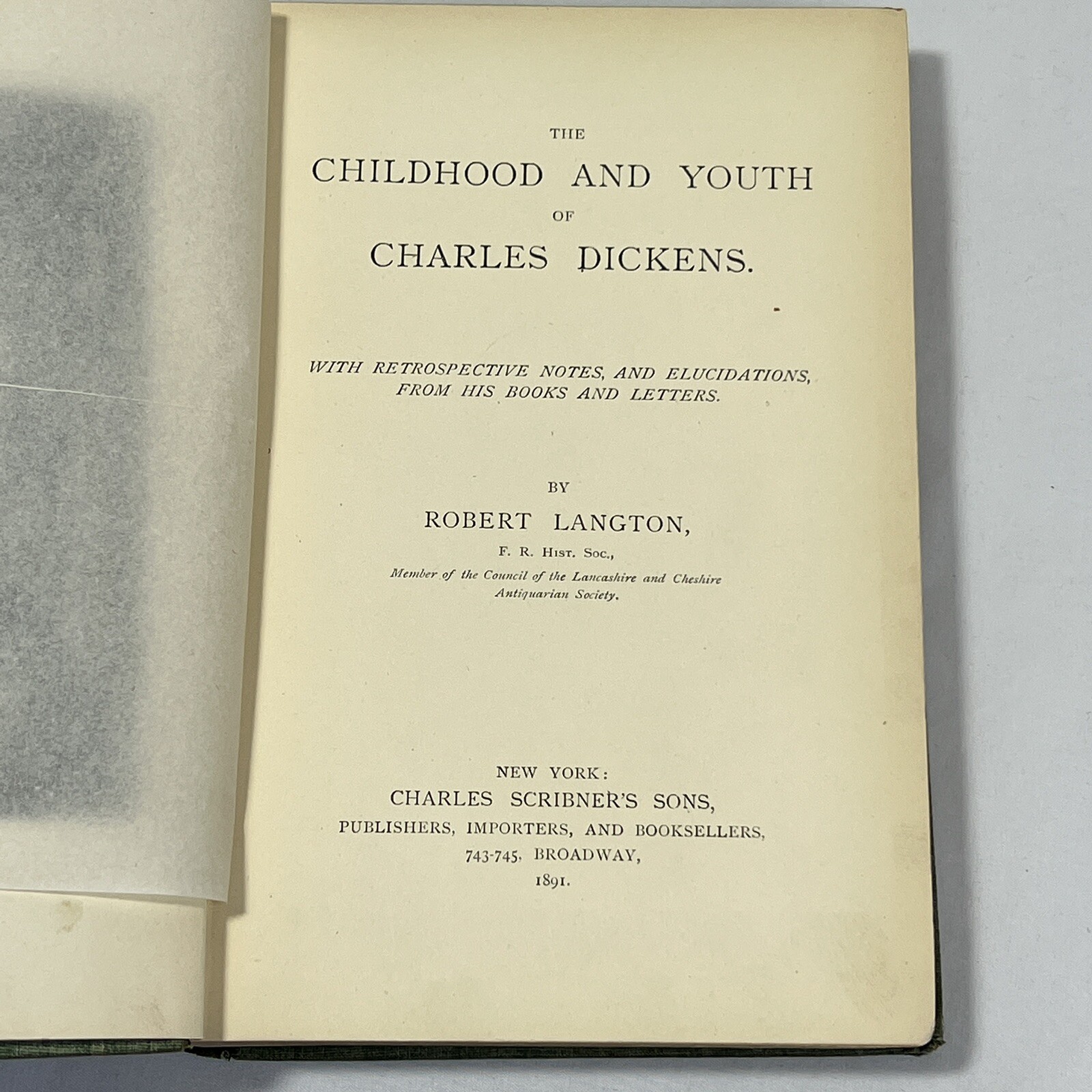 The Childhood & Youth Of Dickens Robert Langton 1891 Hard Cover