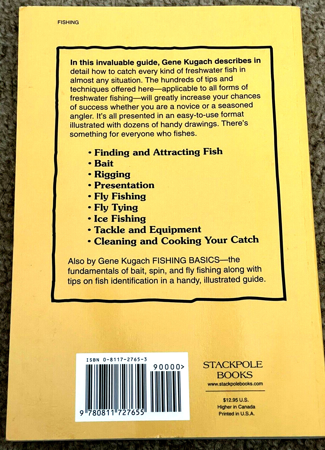 Freshwater Fishing Tips & Techniques: A Fully Illustrated Guide…by Gene Kugach