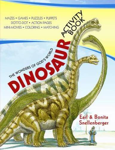 Dinosaur Activity Book – Paperback By Earl and Bonita Snellenberger – GOOD
