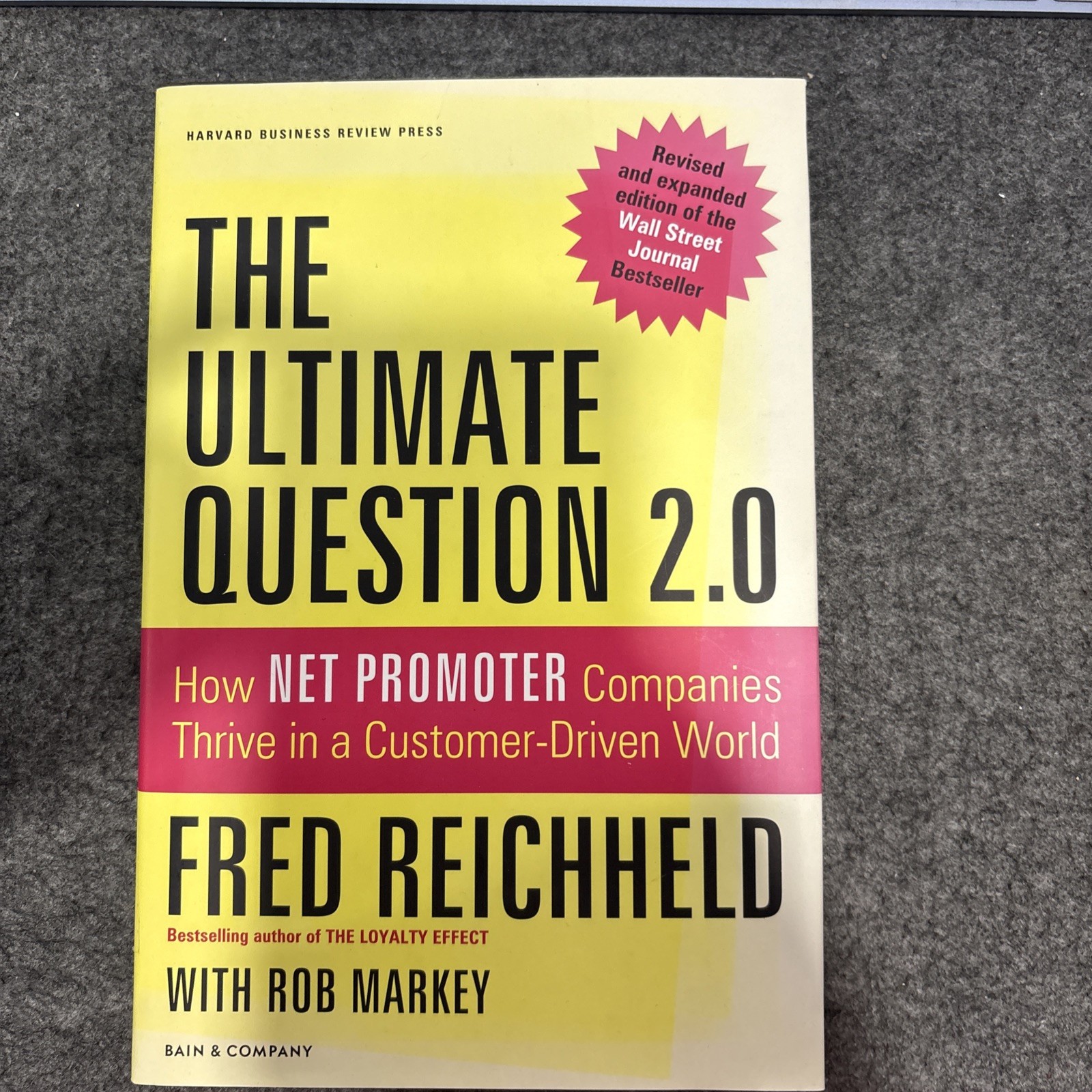 The Ultimate Question 2. 0 : How Net Promoter Companies Thrive in a…