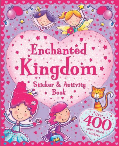 Enchanted Kingdom Sticker and Activity Book by Little Bee Books, Good Book