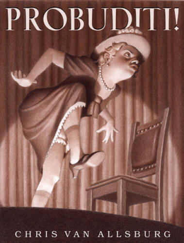 Probuditi! – Hardcover By Van Allsburg, Chris – GOOD