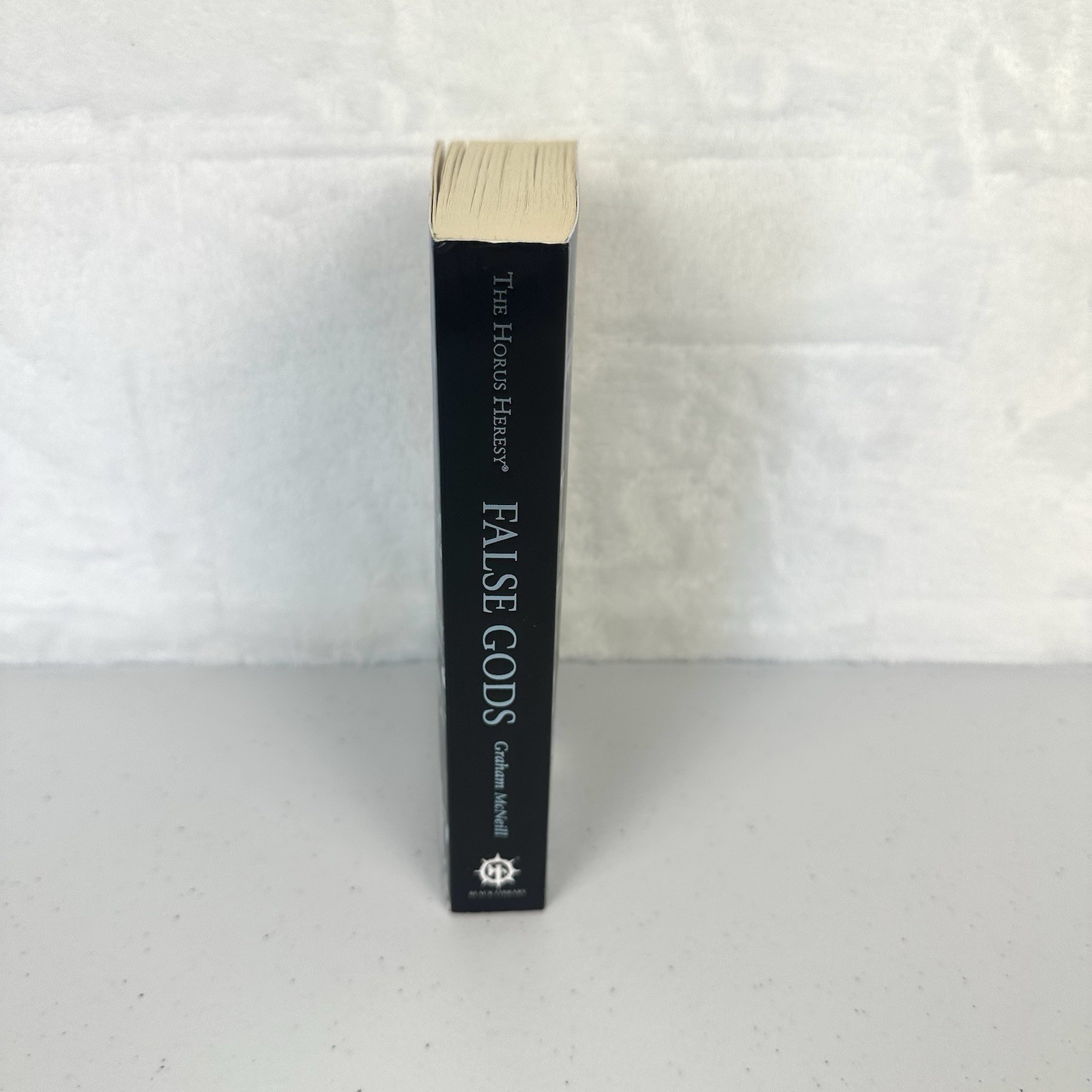 The Horus Heresy Ser.: False Gods by Graham Mcneill (2014, Mass Market) Book