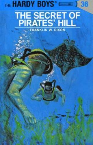 The Secret of Pirates’ Hill (Hardy Boys, Book 36) – Hardcover – GOOD
