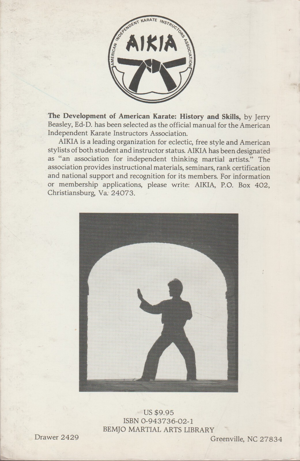 DEVELOPMENT OF AMERICAN KARATE, HISTORY & SKILLS, Jerry Beasley, 1983, 75 pages+