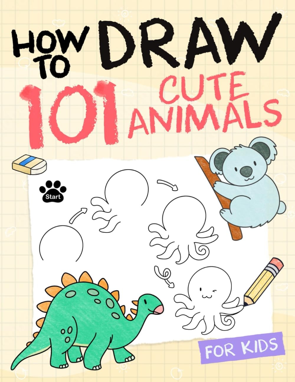 How To Draw Animals For Kids: Simple And Easy Drawing Book To Learn How To D…