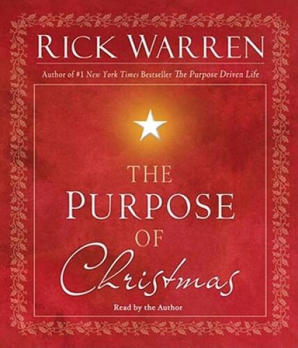 The Purpose of Christmas – Audio CD By Warren, Rick – GOOD
