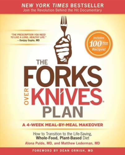 The Forks Over Knives Plan: How to Transition to the Life-Saving, Wh – VERY GOOD