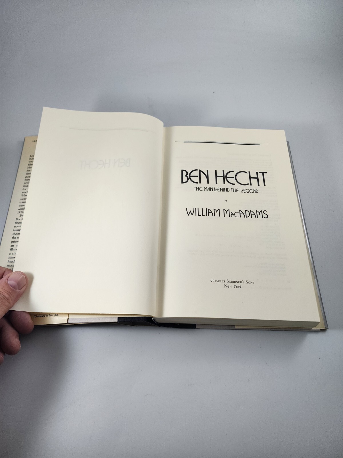 Ben Hecht: A Biography, The Man Behind The Legend by William Mac Adams