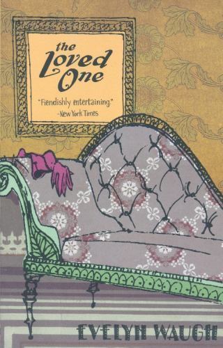 The Loved One by Evelyn Waugh