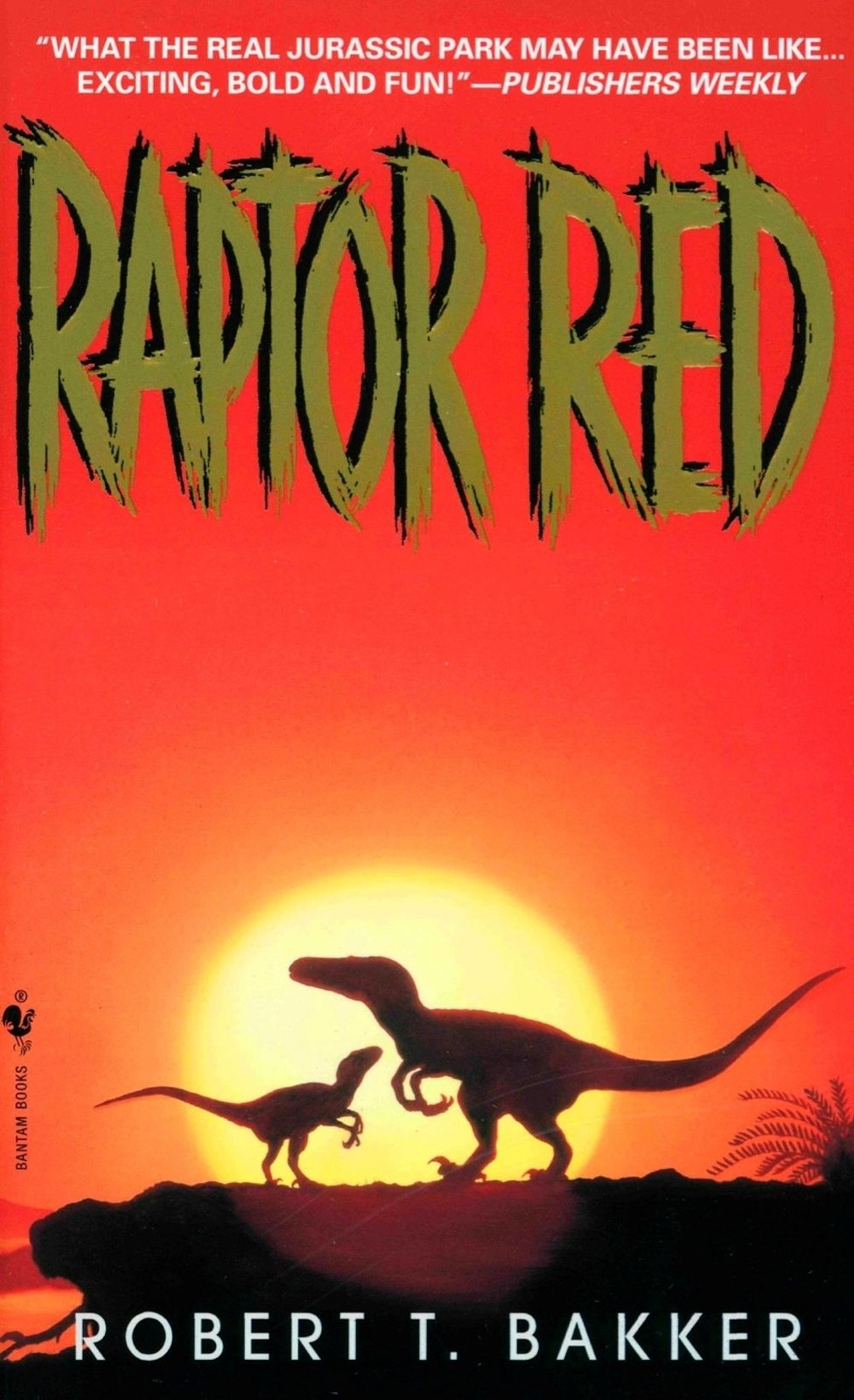 Raptor Red: A Novel by Robert T. Bakker (English) Mass Market Paperback Book