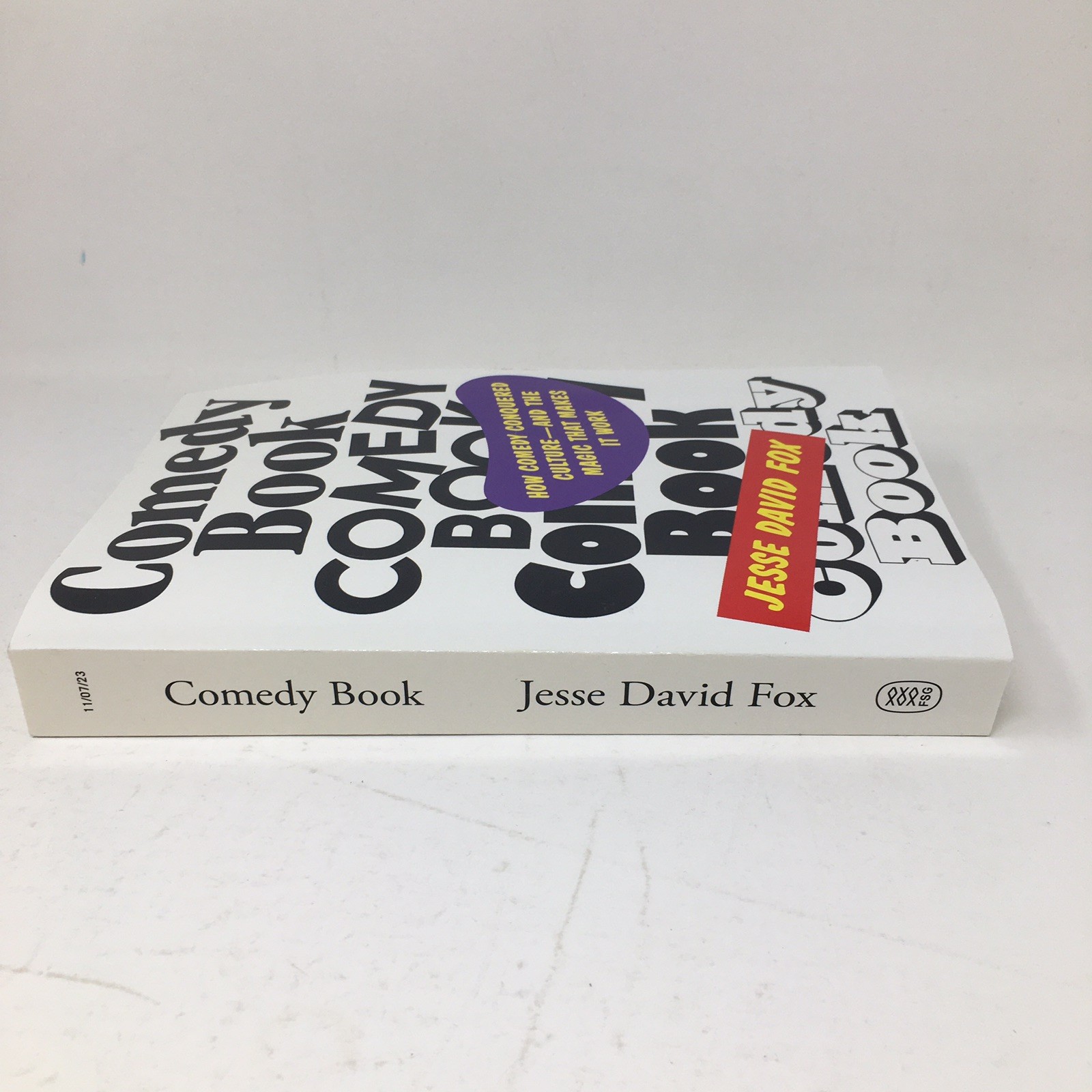 Comedy Book ARC Jessie Fox How Comedy Conquered Culture 9780374604714 Proof