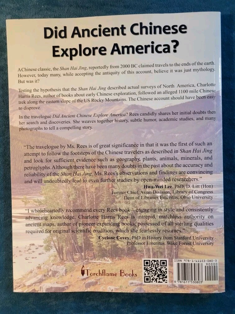 DID ANCIENT CHINESE EXPLORE AMERICA ? ; ISBN 978-1-61153-080-3 ; 164 PAGES