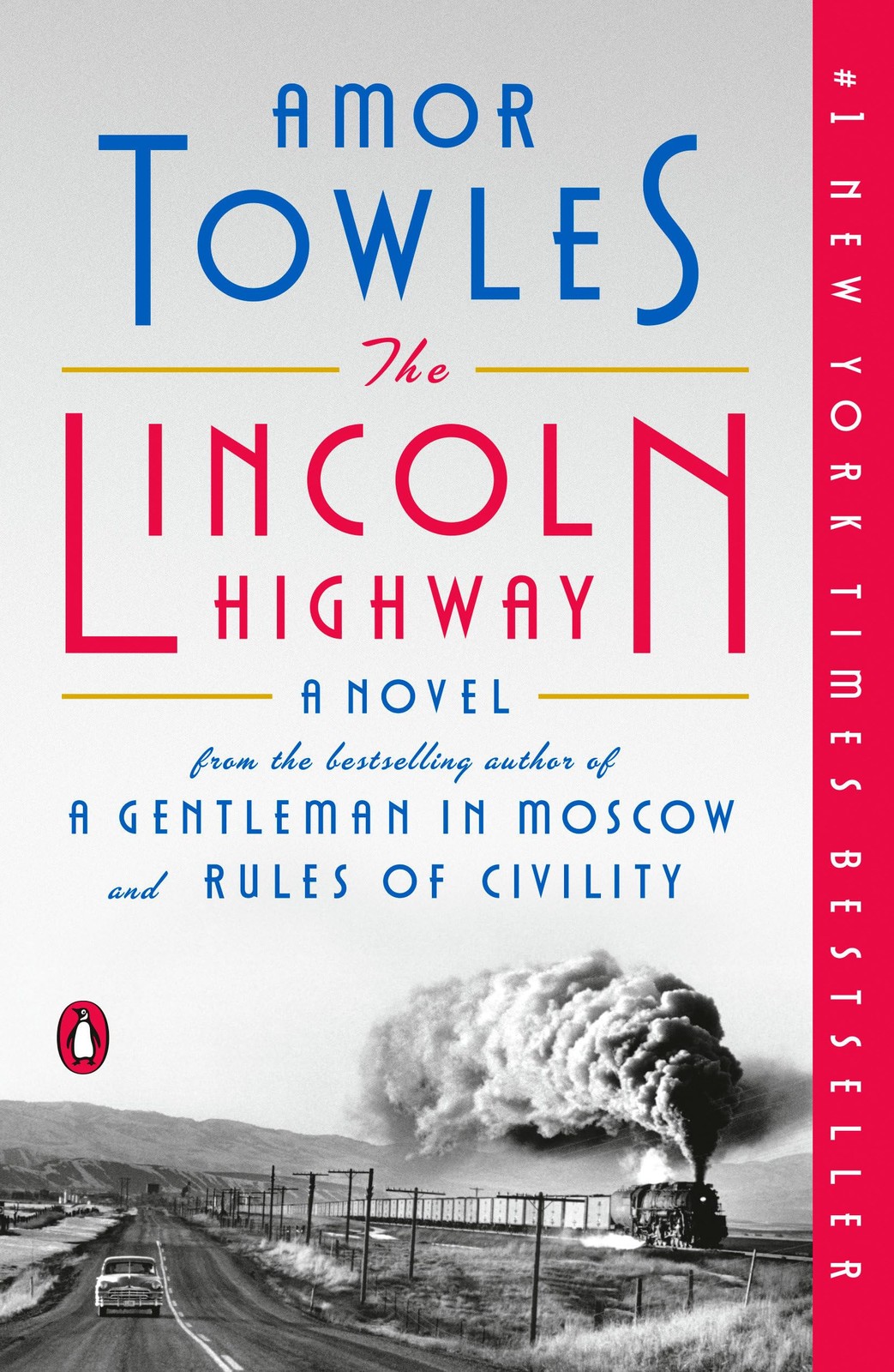 The Lincoln Highway: A Novel – Towles, Amor – Good – See condition notes
