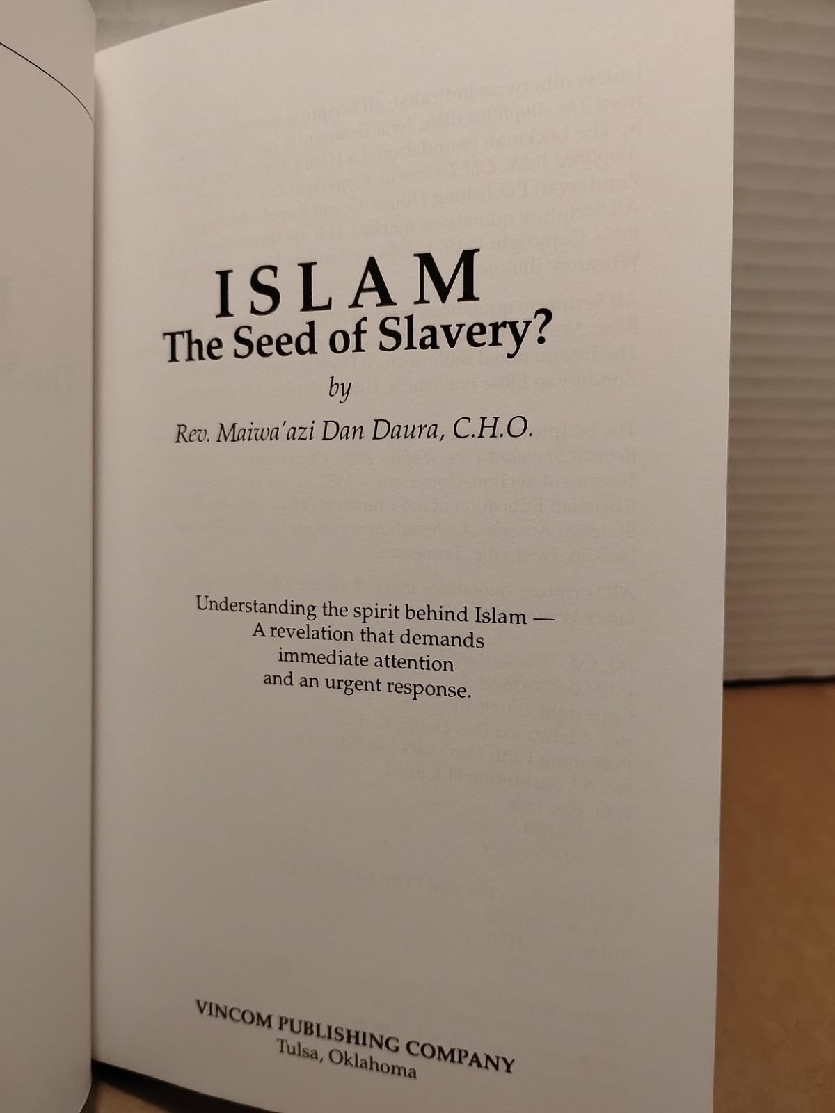 Islam : The Seed of Slavery by Maiwa A. Daura – 1996 – Trade Paperback