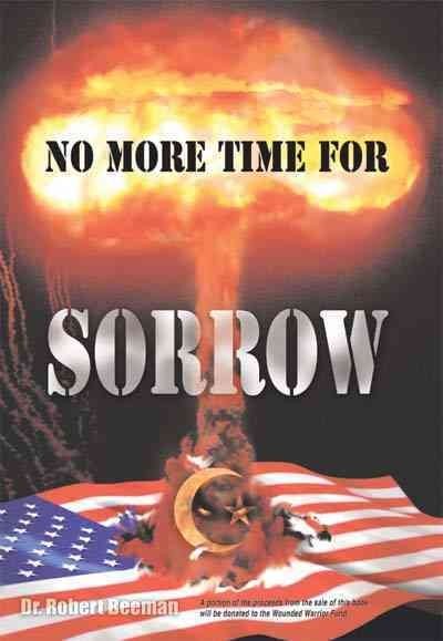 No More Time for Sorrow, Hardcover by Beeman, Robert, Like New Used, Free shi…