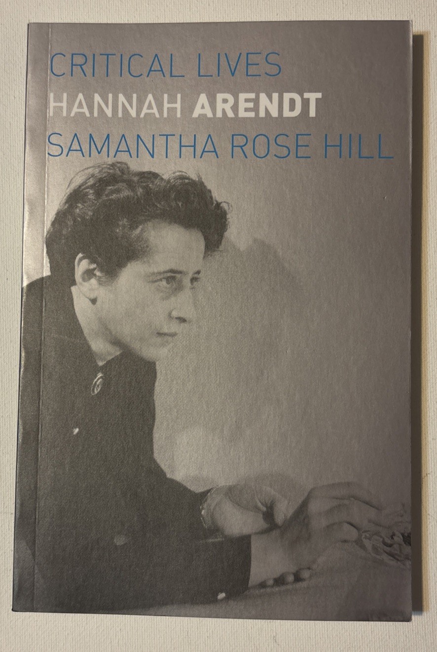 Hannah Arendt by Dr. Hill, Samantha Rose prestine cond