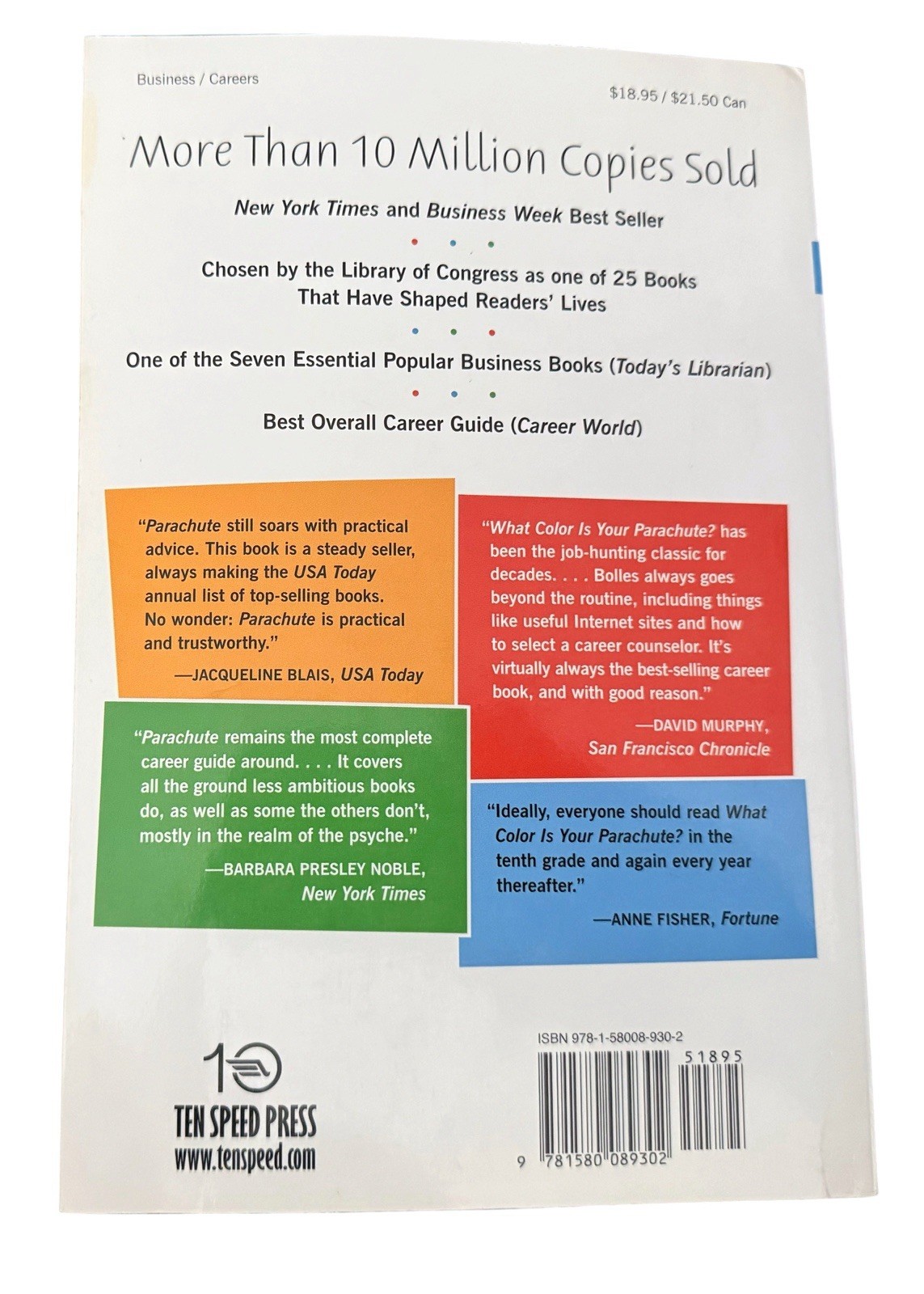What Color Is Your Parachute? 2009 by Richard N. Bolles Ten Speed Press PB