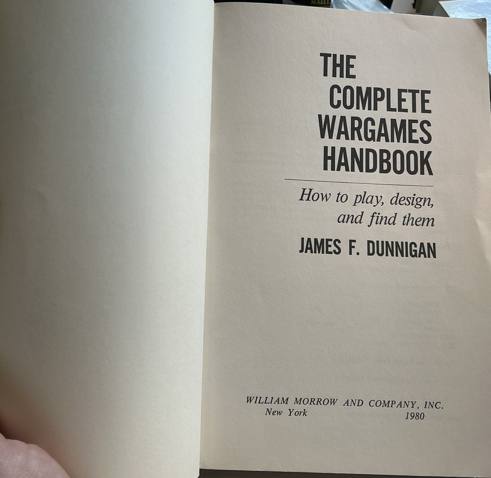 The Complete Wargames Handbook; James F. Dunnigan 1990 1st Paperback Print SPI