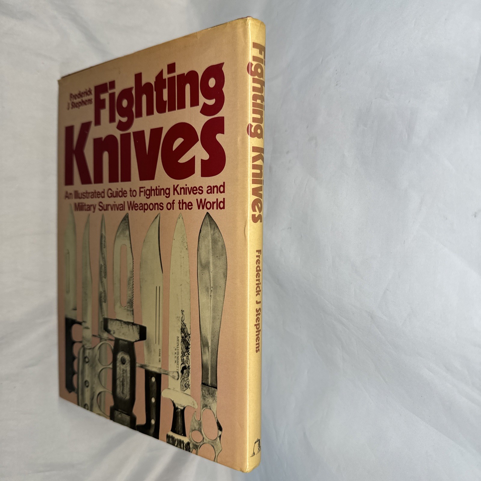 FIGHTING KNIVES AN ILLUSTRATED GUIDE TO FIGHTING KNIVES by Frederick J. Stephens