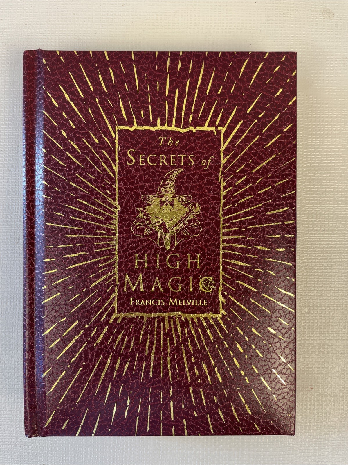 The Secrets of High Magic by Francis Melville 2003 Hardcover VTG Temple Tarot