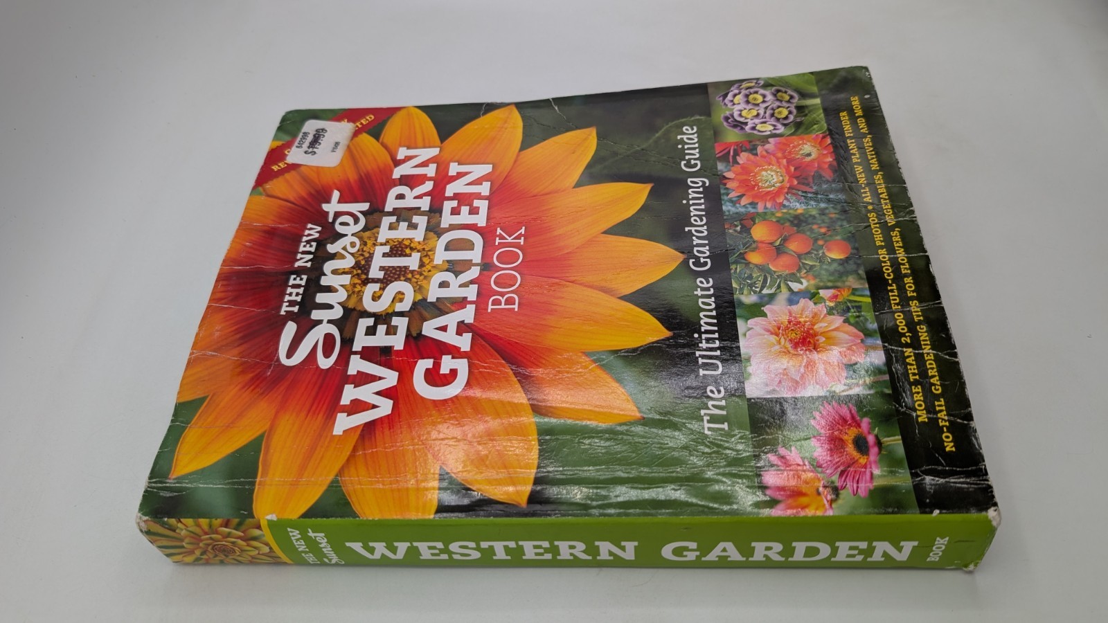 New Western Garden Book : The Ultimate Gardening Guide by Sunset Magazine…