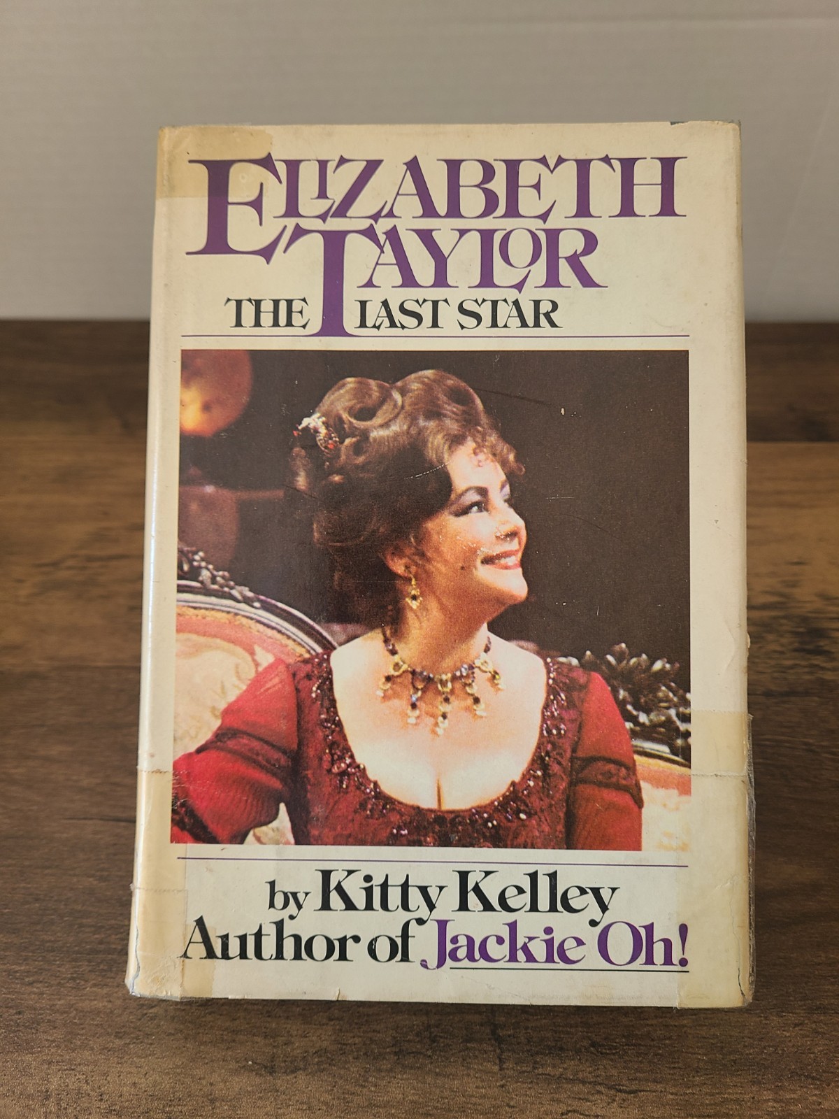 Elizabeth Taylor The Last Star by Kitty Kelly HC/DJ (book club edition) 1981