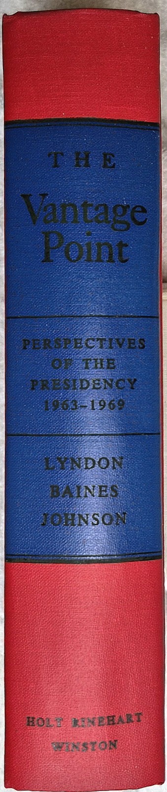 The Vantage Point • Lyndon B. Johnson (Signed • 1st Edition • 1971 • DJ) VG