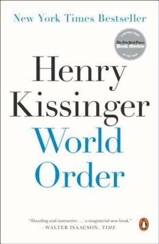 World Order – Paperback By Kissinger, Henry – VERY GOOD
