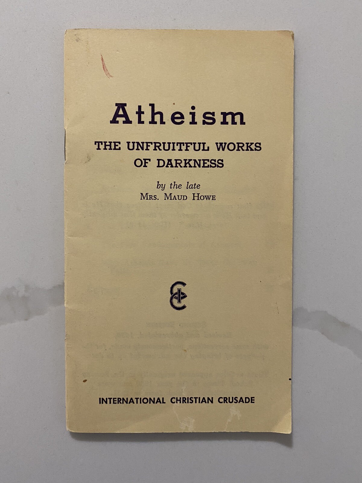 Vintage 2nd Edition Atheism International Christian Crusade Pamphlet 35 Pages