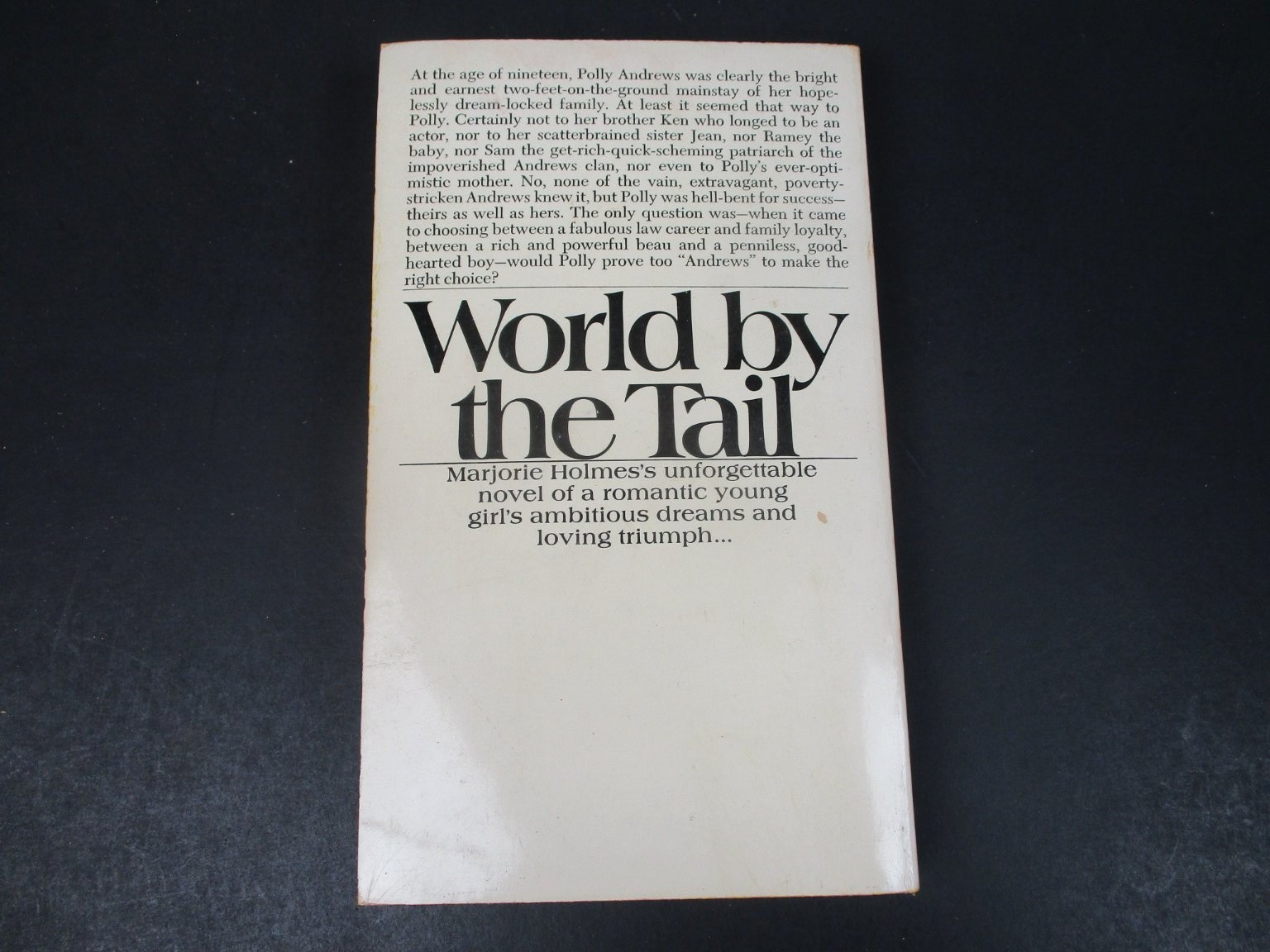 World by the Tail by Marjorie Holmes 1972 Bantam Trade Paperback Romance PB