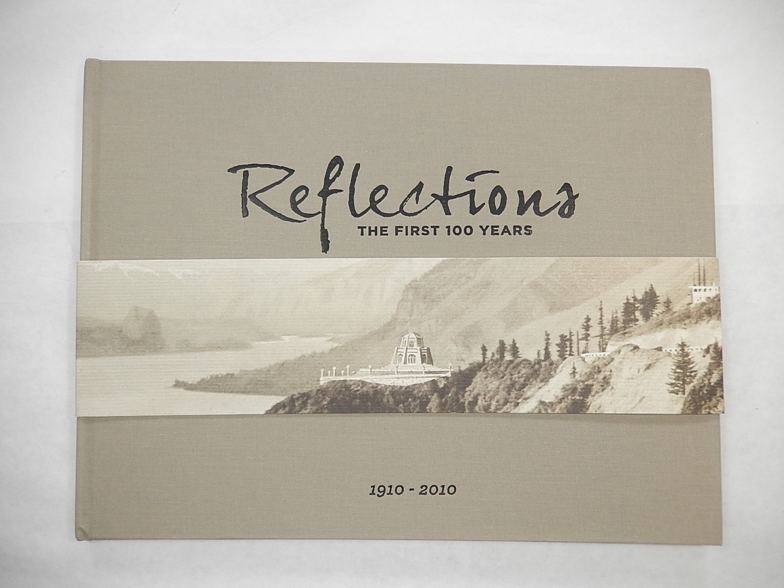 Reflections: The First 100 Years 1910-2010, First Independent Bank, Washington