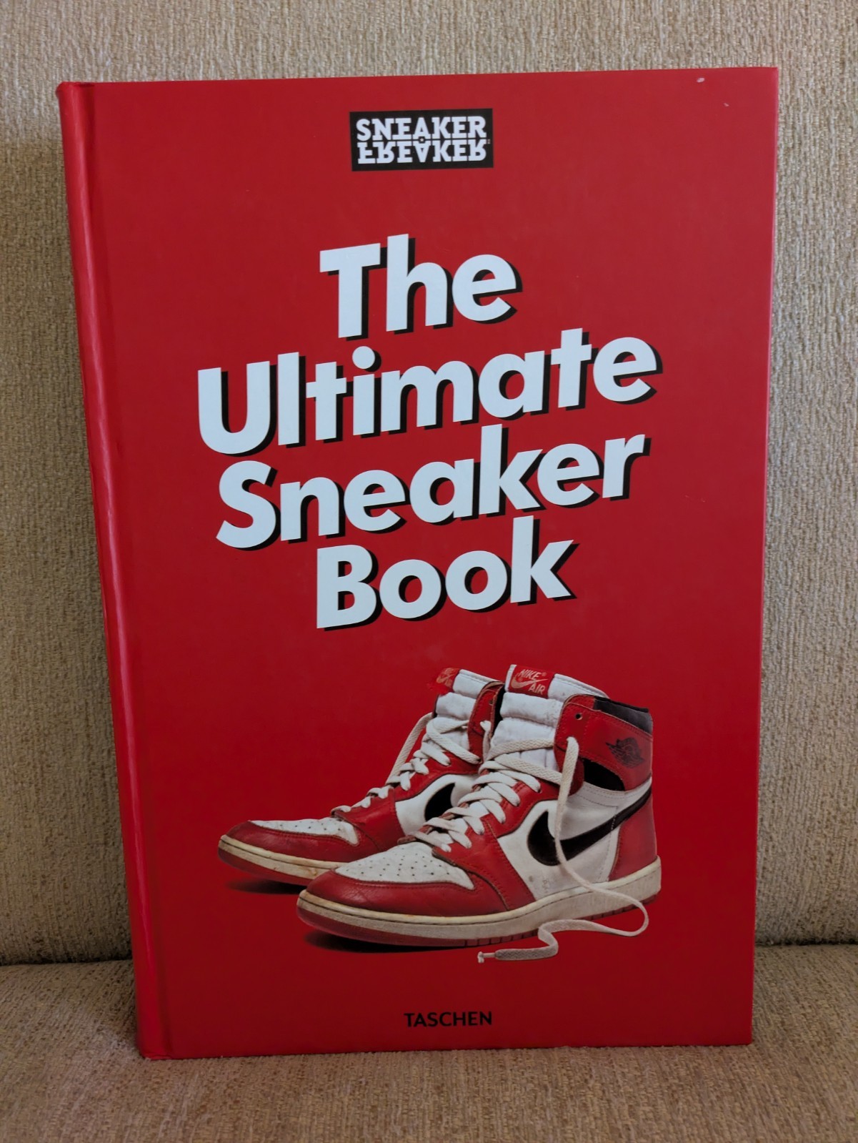 The Ultimate Sneaker Book | Simon Wood, Sneaker Freaker | 2021 HC | TASCHEN!
