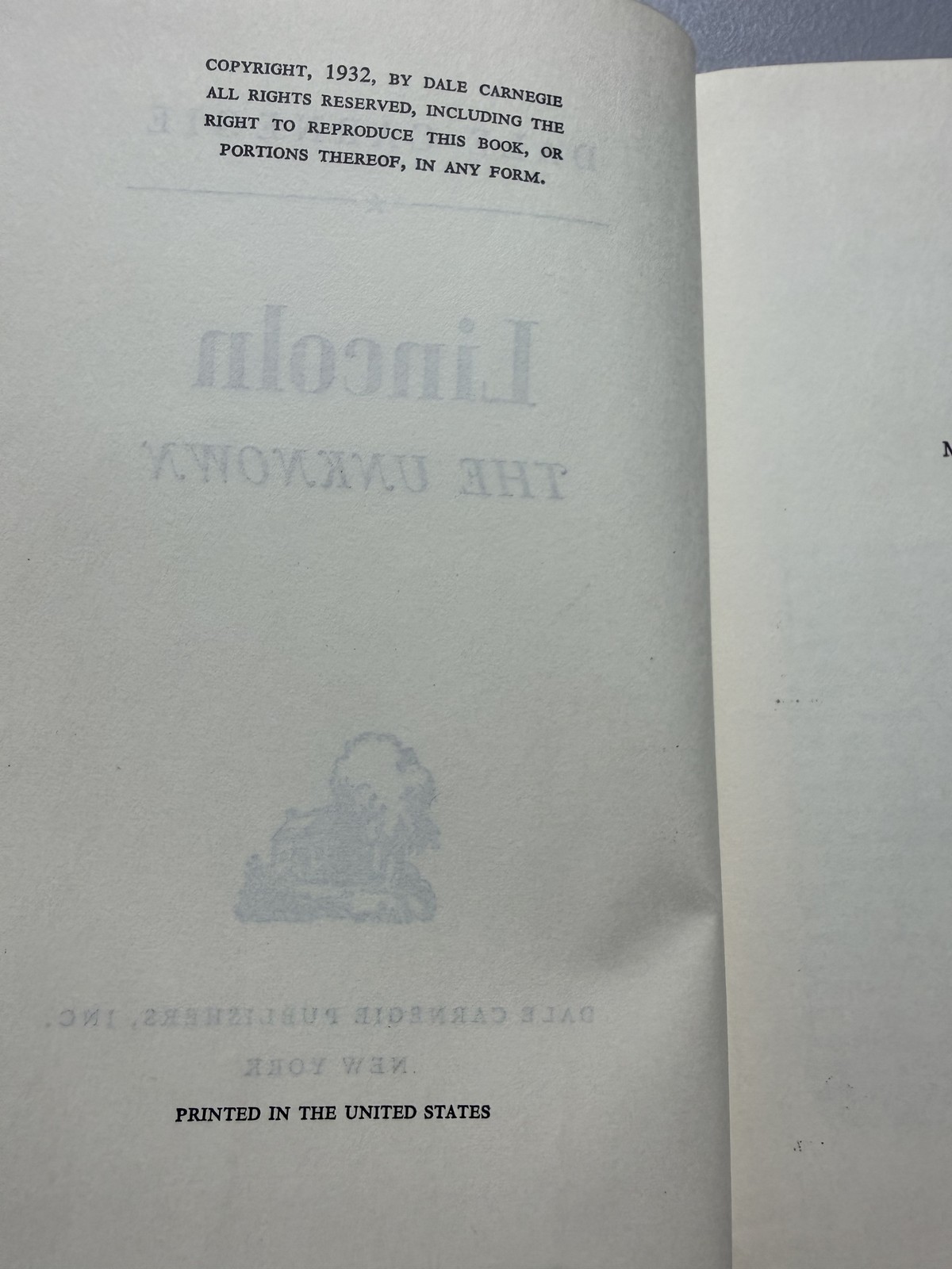 Lincoln the Unknown Dale Carnegie 1932 Hardcover First Edition Good Cloth