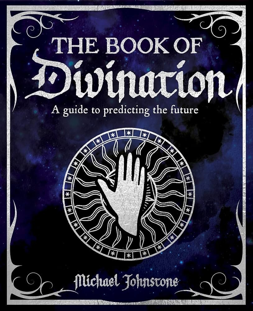 The Book of Divination: A Guide to – Paperback, by Michael Johnstone – EXCELLENT