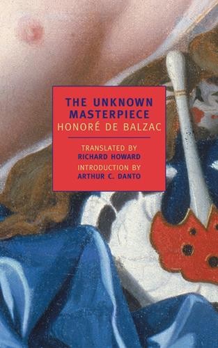 Honoré De Balzac The Unknown Masterpiece (Paperback)