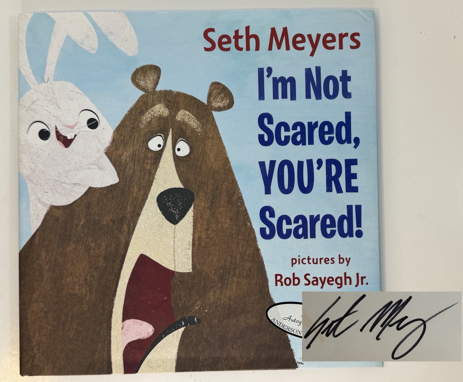 Signed Seth Meyers “I’m Not Scared, You’re Scared!” 1st Printing HC DJ 🐻🐰✍️