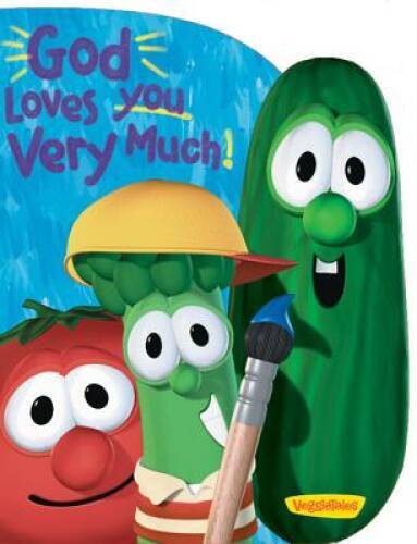 God Loves You Very Much (Big Idea Books / VeggieTales) – Board book – GOOD