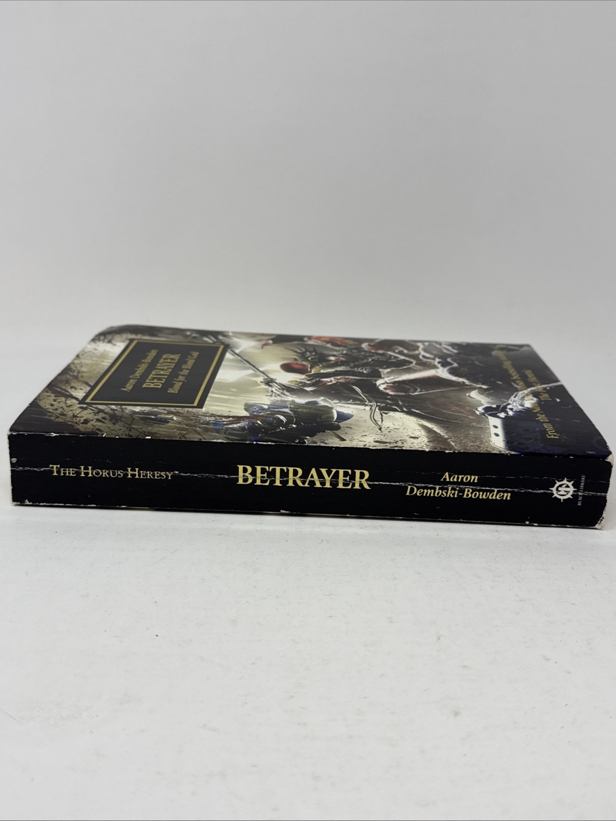Betrayer by Aaron Dembski-Bowden 2013 TPB 1st Horus Heresy #24 Black Library 40k
