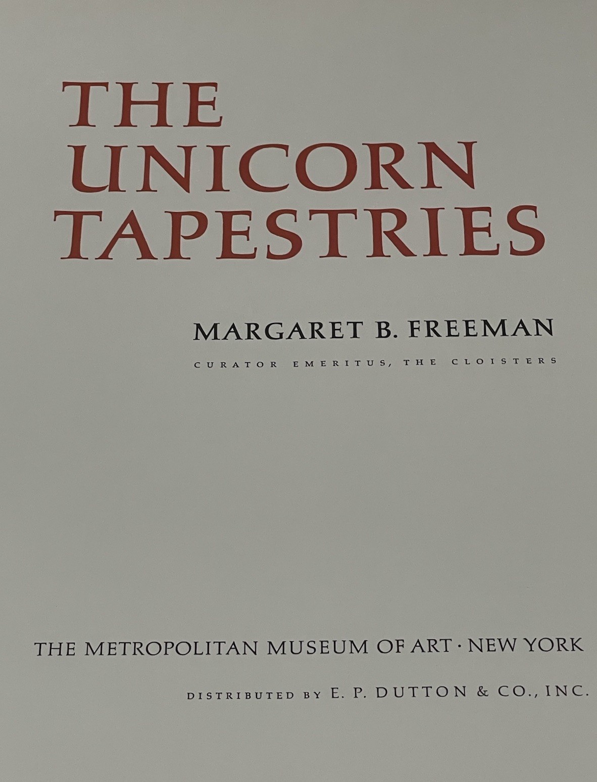 The Unicorn Tapestries by Margaret B. Freeman Hardcover Table Book Large