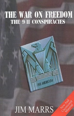 War On Freedom: The 9/11 Conspiracies – paperback Marrs, Jim