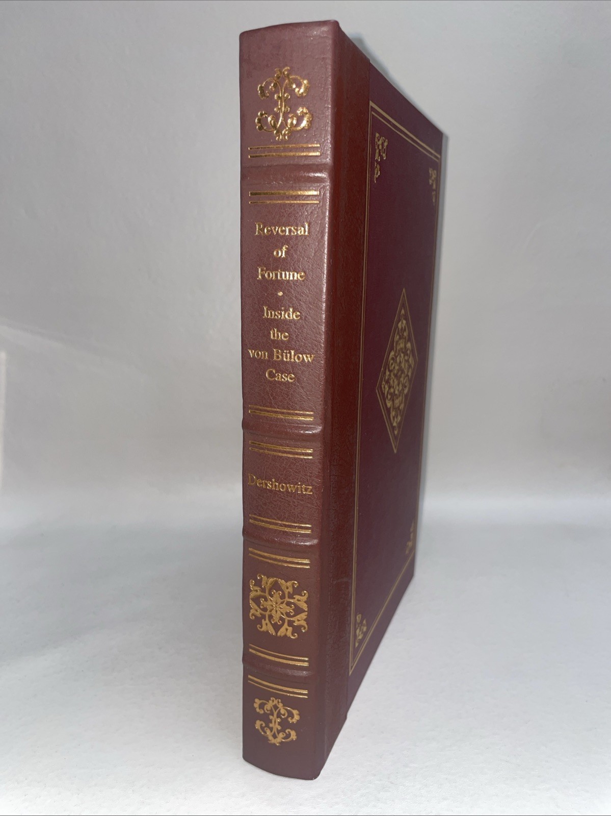 Reversal Of Fortune: Inside The VON BULOW CASE, 1990 The Notable Trials Library