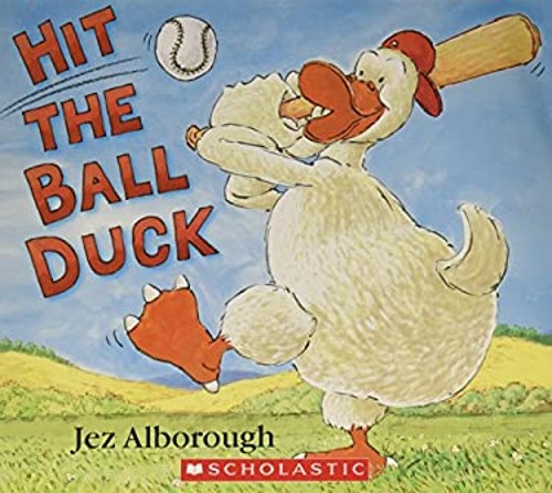 Hit the Ball Duck Jez Alborough