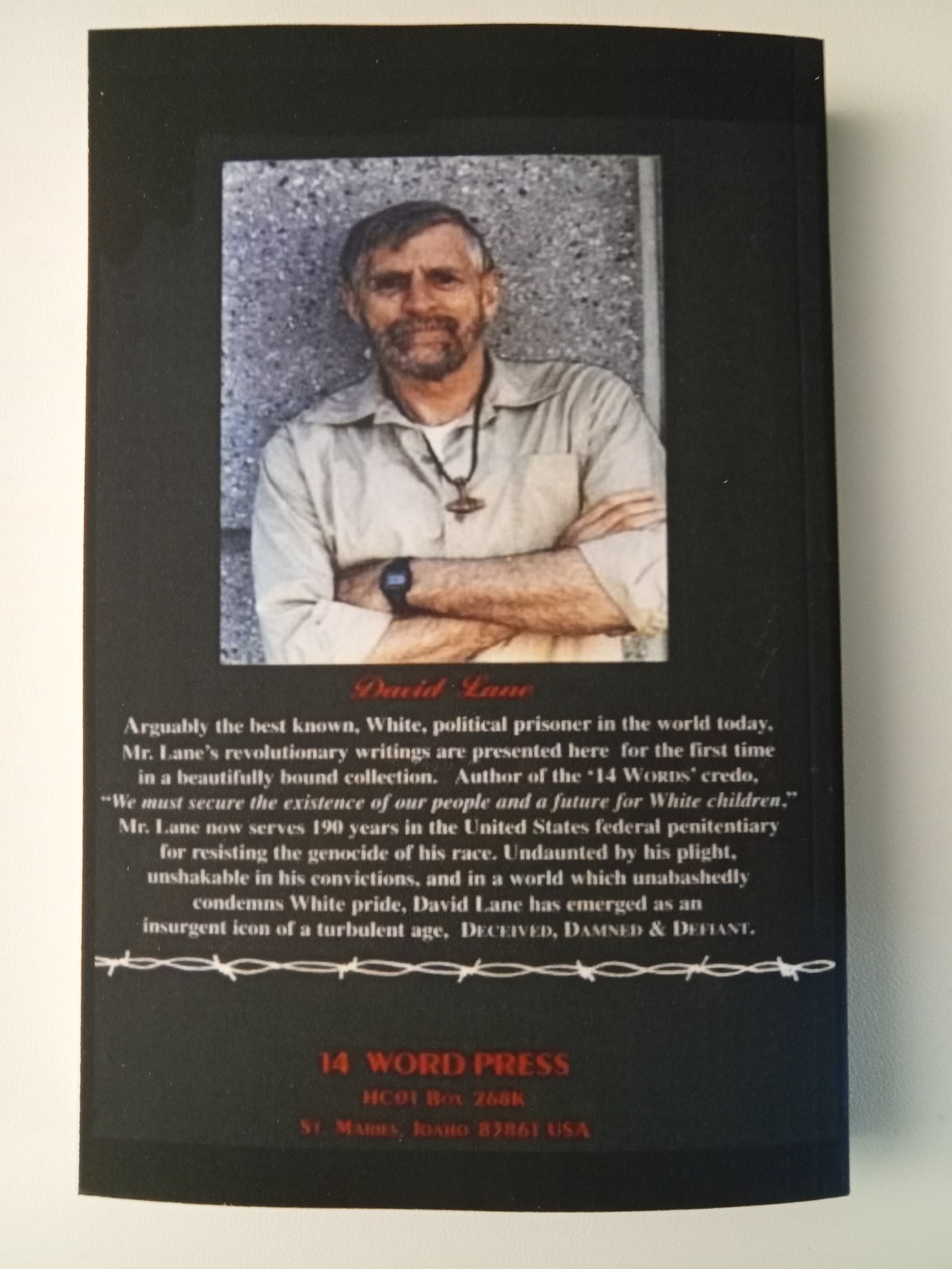Deceived, Damned, and Defiant: Revolutionary Writings by David Lane PB
