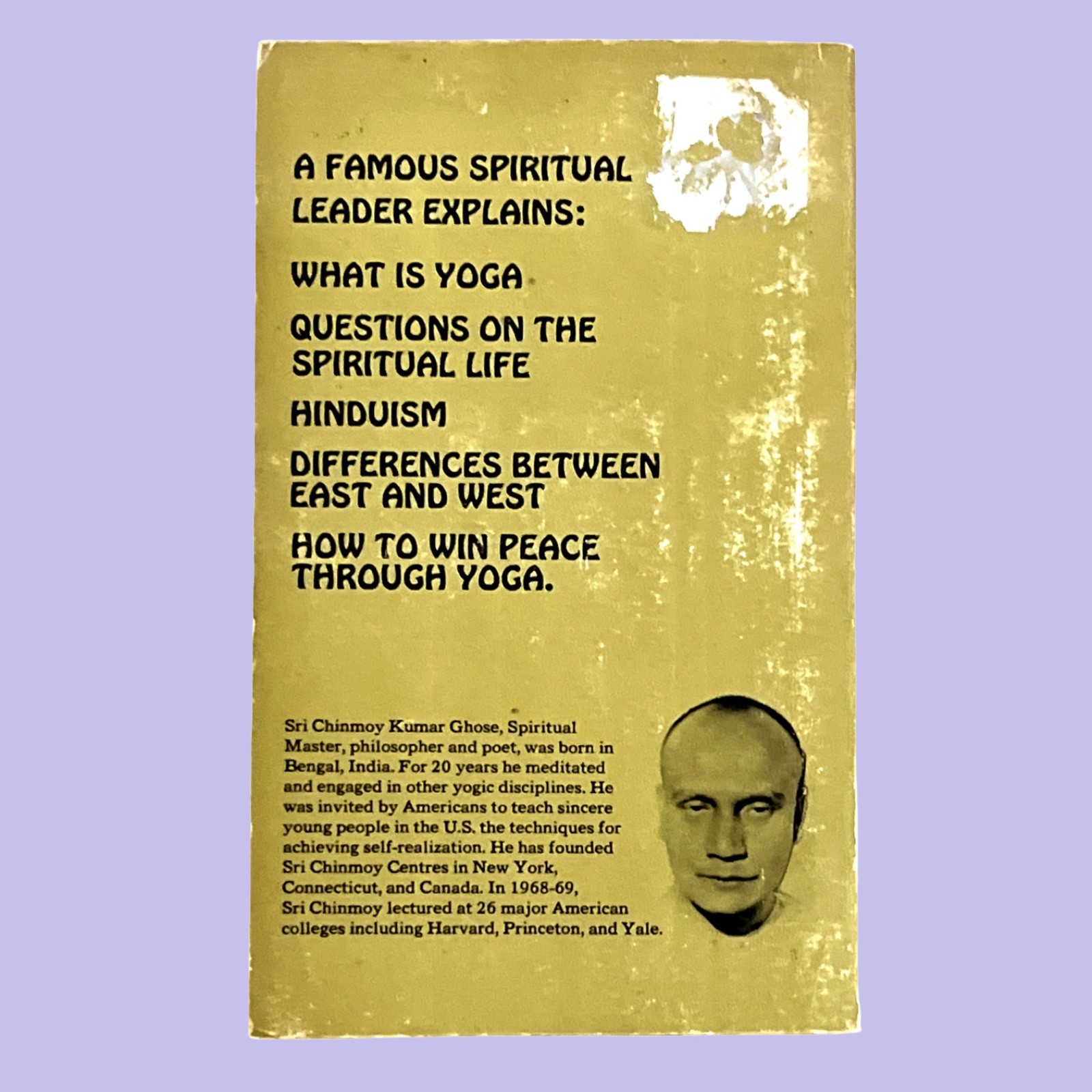 Yoga and the Spiritual Life (1970) Sri Chinmoy Kumar Ghose Tower Publications PB