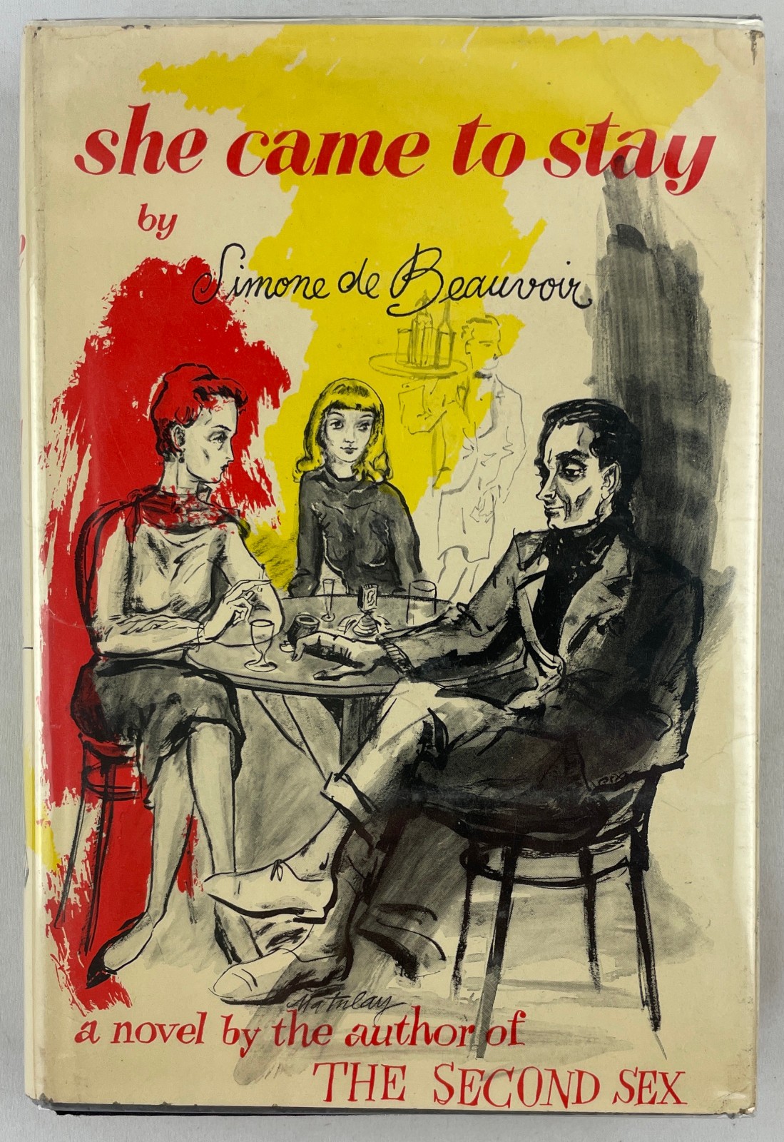 She Came to Stay, Simone de Beauvoir, 1954, 1st Edition Thus, HCDJ